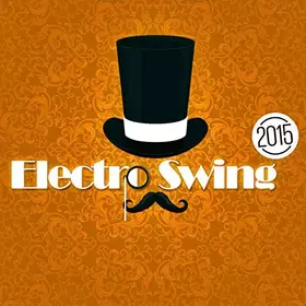 Couverture du produit · Electro Swing 2015