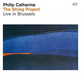 Couverture du produit · Catherine Philip / the String Project