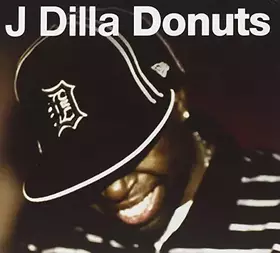 Couverture du produit · Donuts by J Dilla (Aka Jay Dee) (2006-02-07)