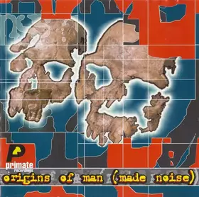Couverture du produit · Origins Of Man (Made Noise)