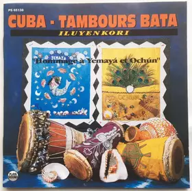 Couverture du produit · Cuba - Tambours Bata (Hommage À Yemayá Et Ochún)
