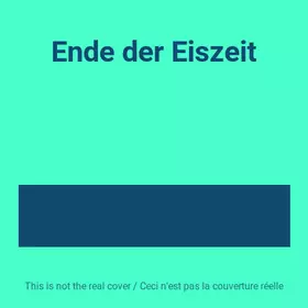 Couverture du produit · Ende der Eiszeit