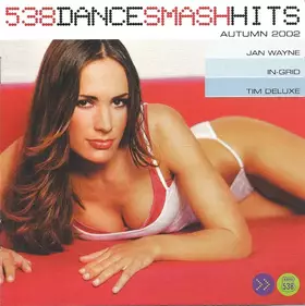 Couverture du produit · 538 Dance Smash Hits Autumn 2002