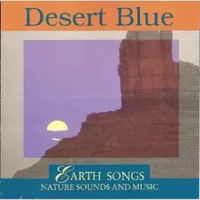 Couverture du produit · Earth Songs: Desert Blue [Import]