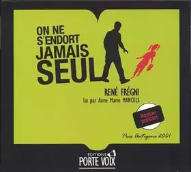 Couverture du produit · On ne s’endort jamais seul