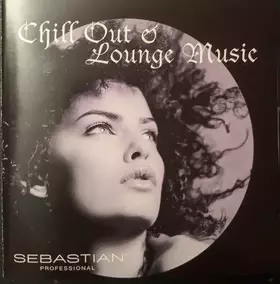 Couverture du produit · Chill Out & Lounge Music