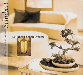 Couverture du produit · Schubert Gegen Stress