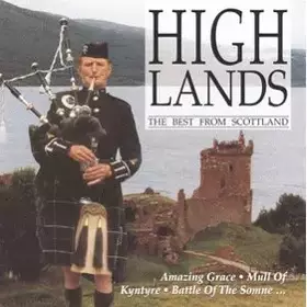 Couverture du produit · Highlands (The Best From Scotland)