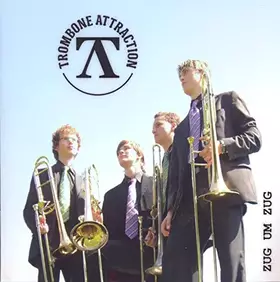 Couverture du produit · Zug Um Zug. Trombone Attraction.