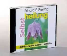 Couverture du produit · Selbstheilung. CD: Aktivierung der inneren Heilkräfte