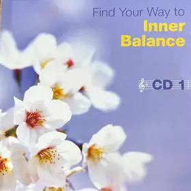 Couverture du produit · Find Your Way To Inner Balance