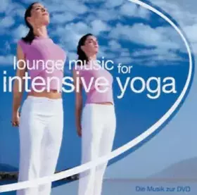 Couverture du produit · Lounge Music For Intensive Yoga