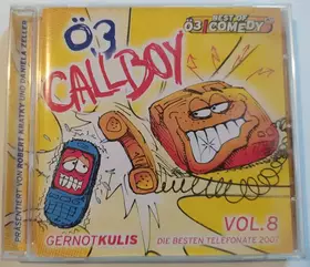 Couverture du produit · Ö3 Callboy Vol. 8 - Die Besten Telefonate 2007