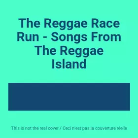 Couverture du produit · The Reggae Race Run - Songs From The Reggae Island
