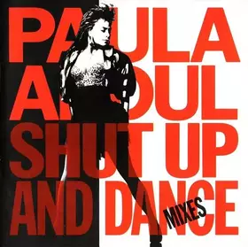 Couverture du produit · Shut Up And Dance (The Dance Mixes)