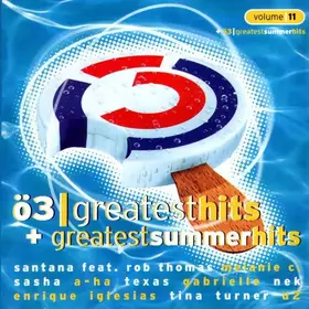 Couverture du produit · Ö3 Greatest Hits Volume 11 + Ö3 Greatest Summer Hits