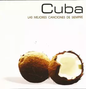 Couverture du produit · Cuba Las Mejores Canciones De Siempre