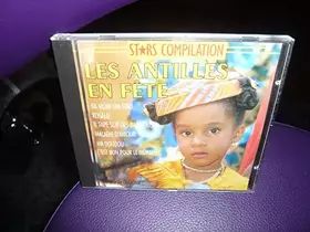 Couverture du produit · Stars Compilation Les Antilles En Fete
