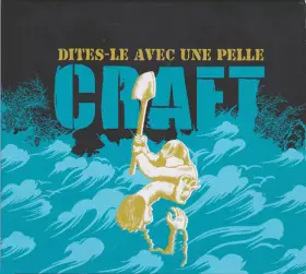 Couverture du produit · Dites-Le Avec Une Pelle