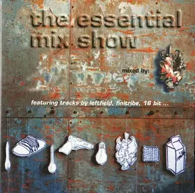 Couverture du produit · The Essential Mix Show