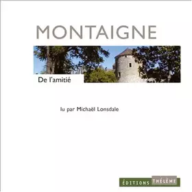 Couverture du produit · De l'amitié (en rupture chez l'éditeur)