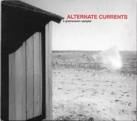 Couverture du produit · Alternate Currents (A Gramavision Sampler)