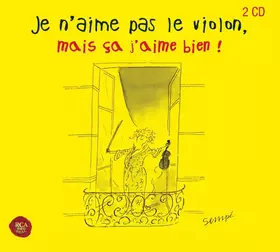 Couverture du produit · Je N'aime Pas Le Violon, Mais ça J'aime Bien !