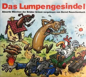 Couverture du produit · Das Lumpengesindel (Absurde Märchen der Brüder Grimm)