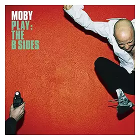 Couverture du produit · Play: the B Sides