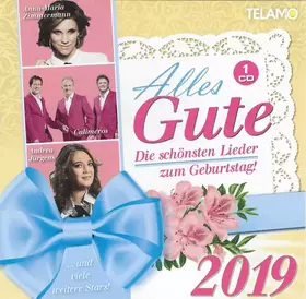 Couverture du produit · Alles Gute 2019 (Die Schönsten Lieder Zum Geburtstag)