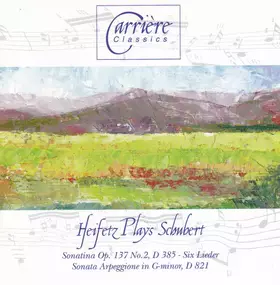 Couverture du produit · Heifetz Plays Schubert