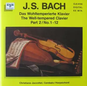 Couverture du produit · Das Wohltemperierte Klavier / The Well-Tempered Clavier Part 2 / No. 1-12