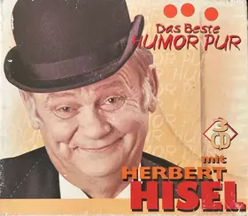 Couverture du produit · Das Beste - Humor Pur Mit Herbert Hisel