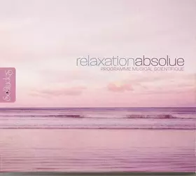 Couverture du produit · Relaxation Absolue