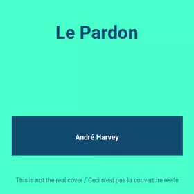 Couverture du produit · Le Pardon