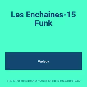 Couverture du produit · Les Enchaines-15 Funk