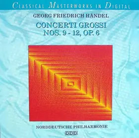Couverture du produit · Concerti Grossi Nos. 9 - 12, Op.6