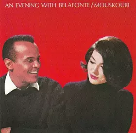 Couverture du produit · An Evening With Belafonte / Mouskouri
