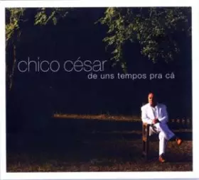 Couverture du produit · De Uns Tempos Pra Cá