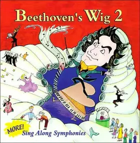 Couverture du produit · Beethoven's Wig 2 - More Sing Along Symphonies