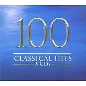 Couverture du produit · 100 The Most Famous Classical Tunes/Various