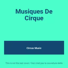 Couverture du produit · Musiques De Cirque