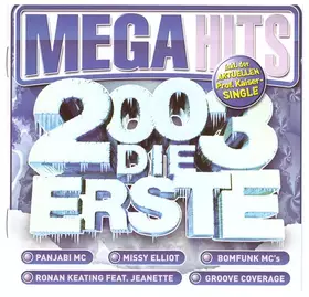 Couverture du produit · Mega Hits 2003 Die Erste (Austria Edition)
