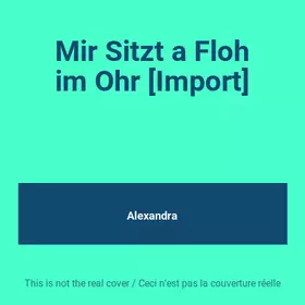 Couverture du produit · Mir Sitzt a Floh im Ohr [Import]