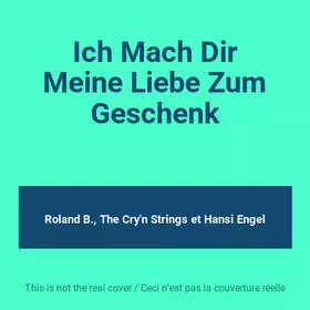 Couverture du produit · Ich Mach Dir Meine Liebe Zum Geschenk