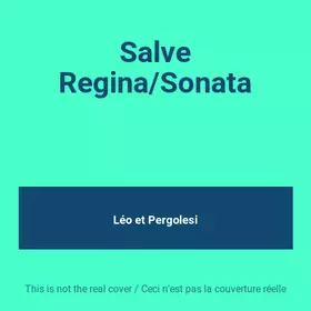 Couverture du produit · Salve Regina/Sonata