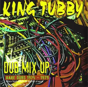 Couverture du produit · Dub Mix Up - Rare Dubs 1975 - 1979