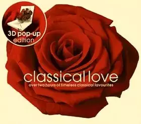 Couverture du produit · Classical Love - Over Two Hours Of Timeless Classical Favourites