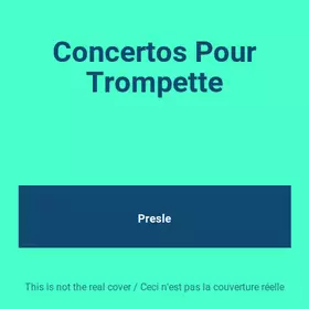 Couverture du produit · Concertos Pour Trompette