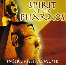 Couverture du produit · Spirit Of The Pharaos